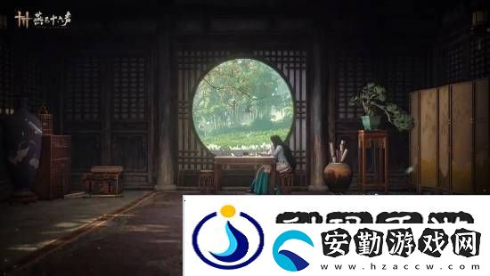 燕云十六聲本周公布公測(cè)日期！清河區(qū)域迎來大量?jī)?yōu)化